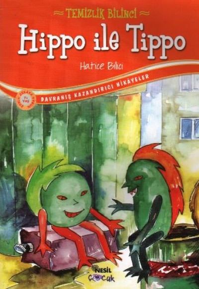 Hippo ile Tippo Temizlik Bilinci Hippo ile Tippo Temizlik Bilinci