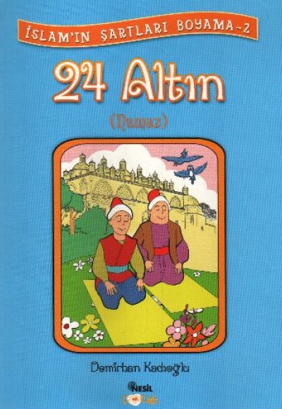 24 Altın Namaz 24 Altın Namaz