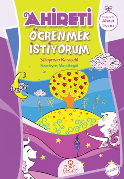 Ahireti Öğrenmek İstiyorum Ahireti Öğrenmek İstiyorum