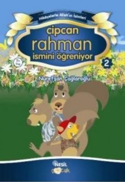 Cipcan Rahman İsmini Öğreniyor 2 Cipcan Rahman İsmini Öğreniyor 2