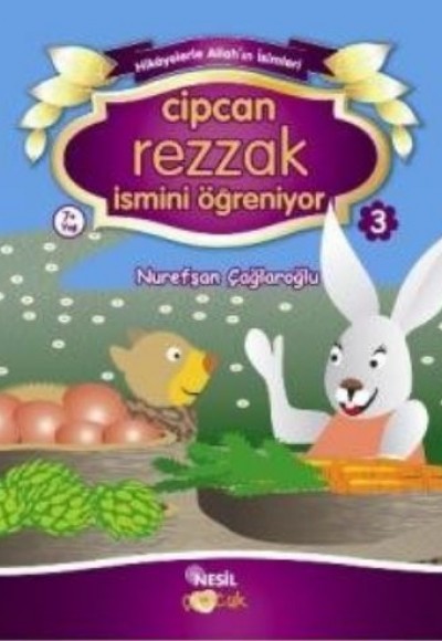 Cipcan Rezzak İsmini Öğreniyor 3 Cipcan Rezzak İsmini Öğreniyor 3