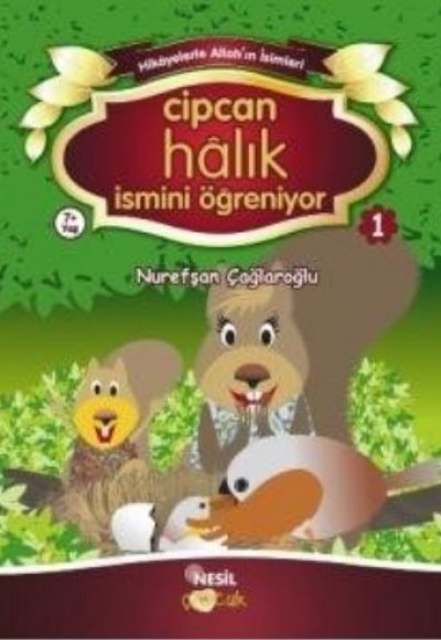 Cipcan Halık İsmini Öğreniyor 1 Cipcan Halık İsmini Öğreniyor 1