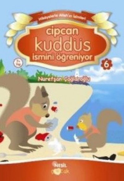 Cipcan Kuddüs İsmini Öğreniyor 6 Cipcan Kuddüs İsmini Öğreniyor 6