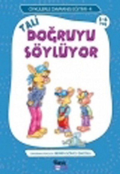 Tali Doğruyu Söylüyor Tali Doğruyu Söylüyor