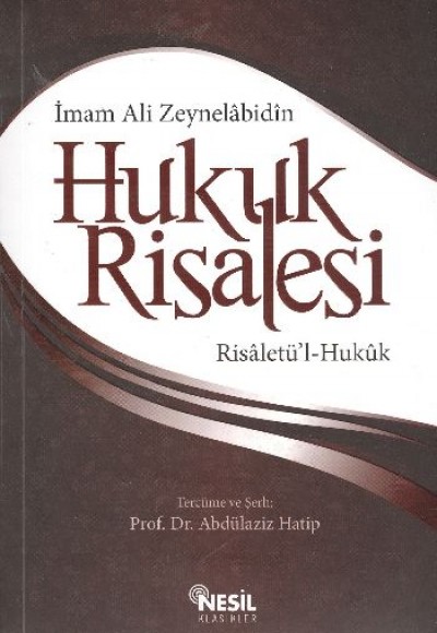 Hukuk Risalesi Hukuk Risalesi