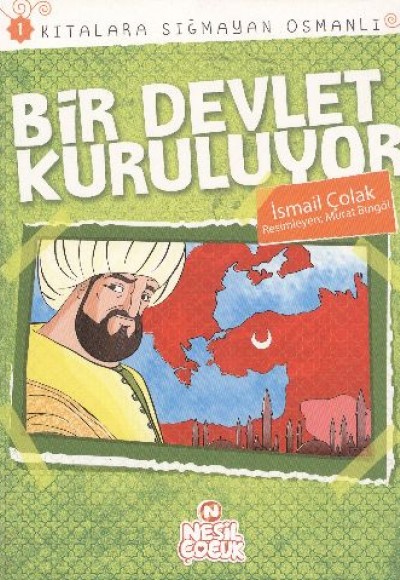 Bir Devlet Kuruluyor / Kıtalara Sığmayan Osmanlı-1 Bir Devlet Kuruluyor / Kıtalara Sığmayan Osmanlı-1