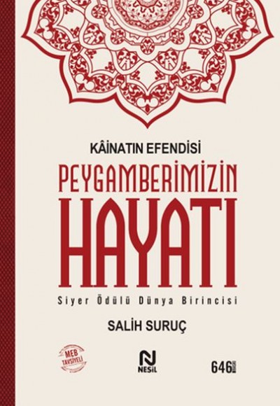 Kainatın Efendisi Peygamberimizin Hayatı (Tek Cilt) Kainatın Efendisi Peygamberimizin Hayatı (Tek Cilt)