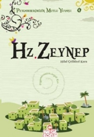 Hz. Zeynep Hz. Zeynep