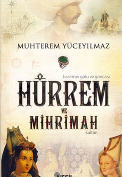 Hürrem ve Mihrimah Hürrem ve Mihrimah