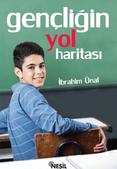 Gençliğin Yol Haritası Gençliğin Yol Haritası