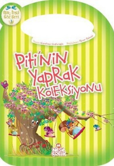 Pitinin Yaprak Koleksiyonu Pitinin Yaprak Koleksiyonu