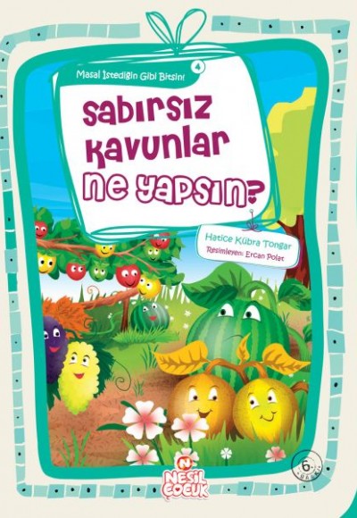 Sabırsız Kavunlar Ne Yapsın Sabırsız Kavunlar Ne Yapsın