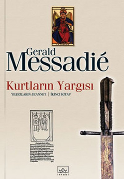 Kurtların Yargısı Yıldızların Jeanne’ı Serisi 2. Kitap Kurtların Yargısı Yıldızların Jeanne’ı Serisi 2. Kitap