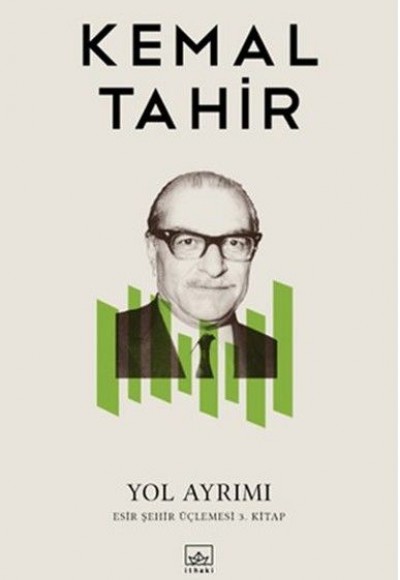 Yol Ayrımı (Esir Şehir Üçlemesi 3. Kitap) Yol Ayrımı (Esir Şehir Üçlemesi 3. Kitap)