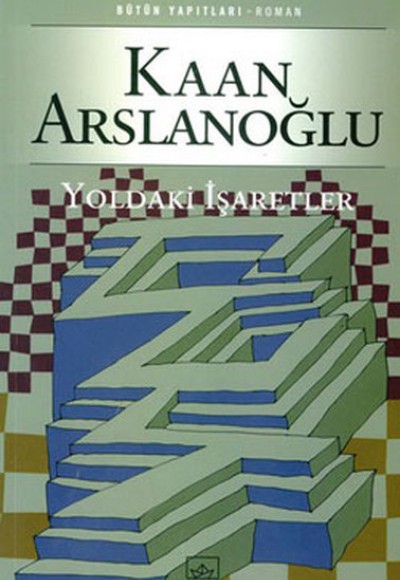 Yoldaki İşaretler Yoldaki İşaretler