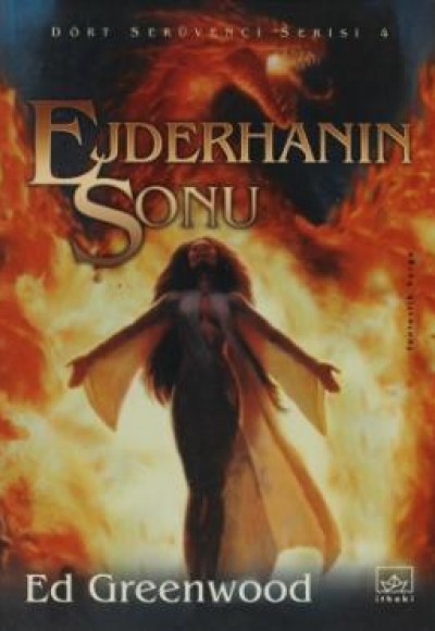 Ejderhanın Sonu Dört Serüvenci Serisi 4. Kitap Ejderhanın Sonu Dört Serüvenci Serisi 4. Kitap