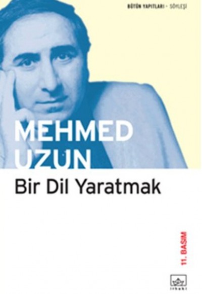 Bir Dil Yaratmak Bir Dil Yaratmak