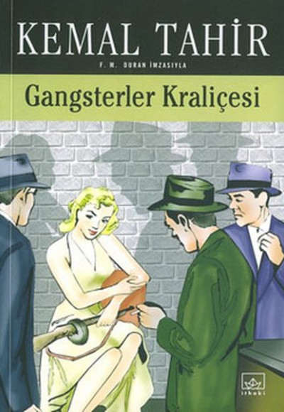 Gangsterler Kraliçesi - Bir Mayk Hammer Romanı Gangsterler Kraliçesi - Bir Mayk Hammer Romanı