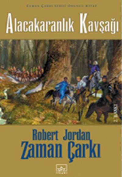 Zaman Çarkı 10: Alacakaranlık Kavşağı (Ciltli) Zaman Çarkı 10: Alacakaranlık Kavşağı (Ciltli)