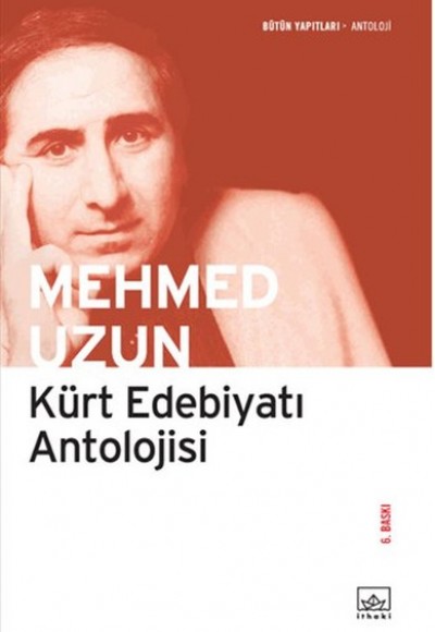 Kürt Edebiyatı Antolojisi Kürt Edebiyatı Antolojisi