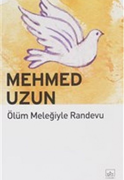 Ölüm Meleğiyle Randevu Ölüm Meleğiyle Randevu