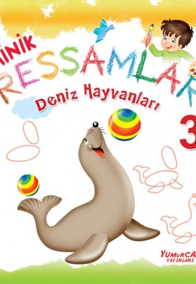 Deniz Hayvanları - Minik Ressamlar 3 Deniz Hayvanları - Minik Ressamlar 3