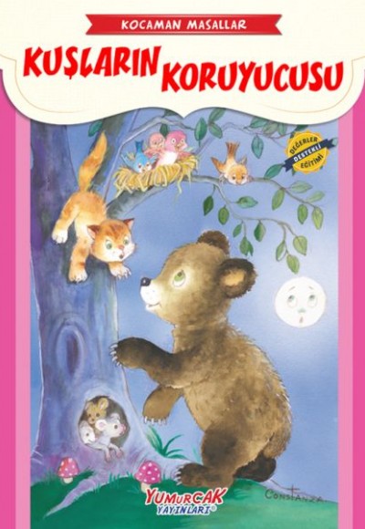 Kuşların Koruyucusu - Kocaman Masallar Kuşların Koruyucusu - Kocaman Masallar