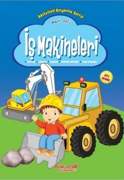İş Makineleri - Mavi Seri İş Makineleri - Mavi Seri