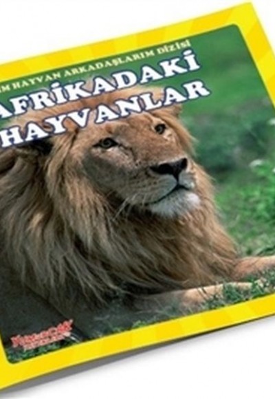 Afrikadaki Hayvanlar - Benim Hayvan Arkadaşlarım Dizisi 1 Afrikadaki Hayvanlar - Benim Hayvan Arkadaşlarım Dizisi 1