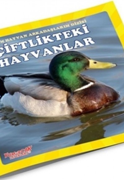 Çiftlikteki Hayvanlar - Benim Hayvan Arkadaşlarım Dizisi 4 Çiftlikteki Hayvanlar - Benim Hayvan Arkadaşlarım Dizisi 4