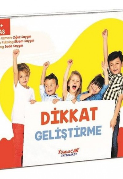 Dikkat Geliştirme (6 Yaş) Dikkat Geliştirme (6 Yaş)