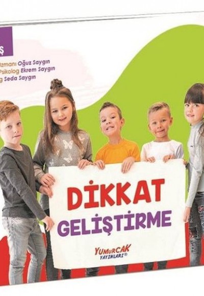 Dikkat Geliştirme (7 Yaş) Dikkat Geliştirme (7 Yaş)