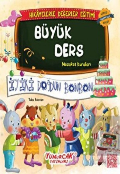 Değerlerle Hikâyeler - Büyük Ders Değerlerle Hikâyeler - Büyük Ders