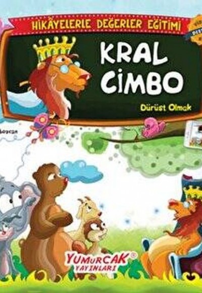 Değerlerle Hikâyeler - Kral Cimbo Değerlerle Hikâyeler - Kral Cimbo