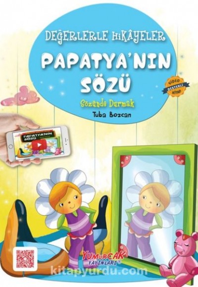 Değerlerle Hikâyeler - Papatyanın Sözü Değerlerle Hikâyeler - Papatyanın Sözü