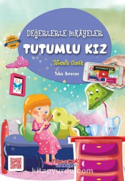 Değerlerle Hikâyeler - Tutumlu Kız Değerlerle Hikâyeler - Tutumlu Kız