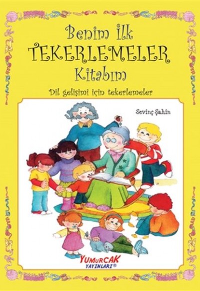 Benim İlk Tekerleme Kitabım Benim İlk Tekerleme Kitabım