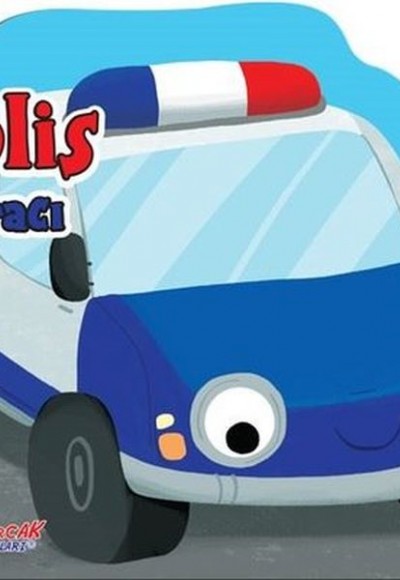 Polis Aracı - Şekilli Kitap Polis Aracı - Şekilli Kitap