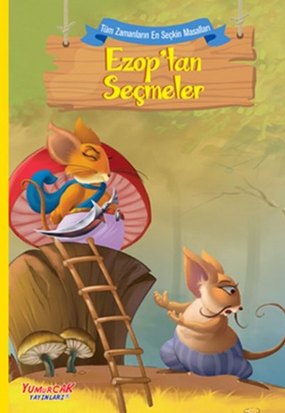Ezop’Tan Seçmeler Ezop’Tan Seçmeler