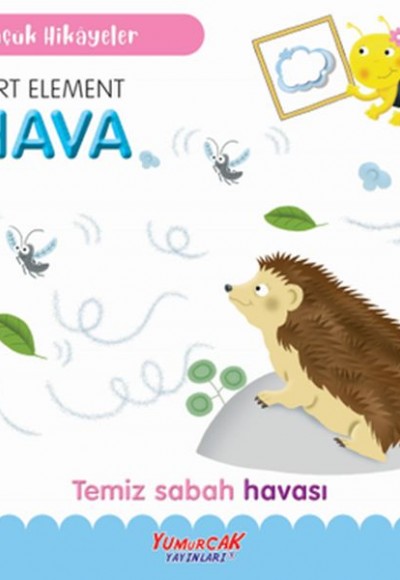 Küçük Hikâyeler Dört Element Hava Küçük Hikâyeler Dört Element Hava