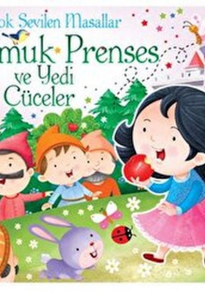Çok Sevilen Masallar - Pamuk Prenses ve Yedi Cüceler (Hareketli Kitap) Çok Sevilen Masallar - Pamuk Prenses ve Yedi Cüceler (Hareketli Kitap)
