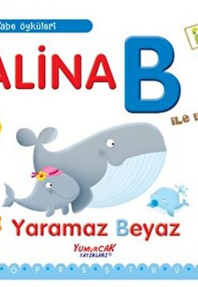 Alfabe Öyküleri - Balina B İle Başlar Alfabe Öyküleri - Balina B İle Başlar