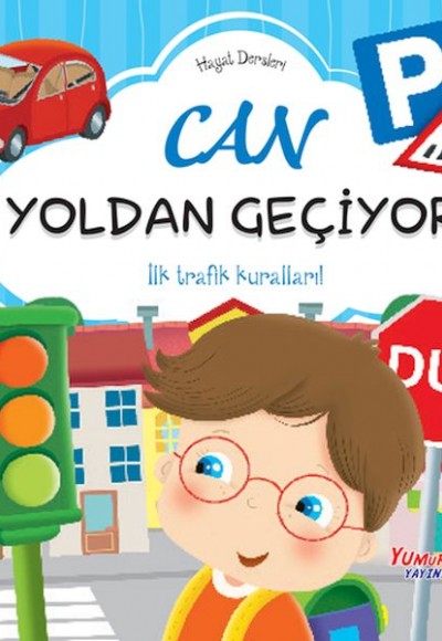 Can Yoldan Geçiyor– Hayat Dersleri Dizisi Can Yoldan Geçiyor– Hayat Dersleri Dizisi