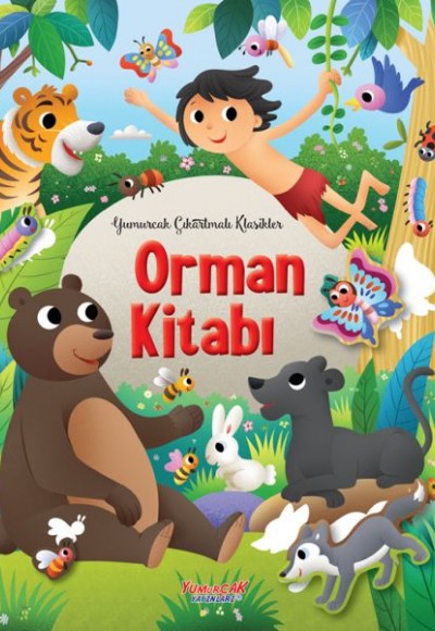 Orman Kitabı ‘Yumurcak Çıkartmalı Klasikler’