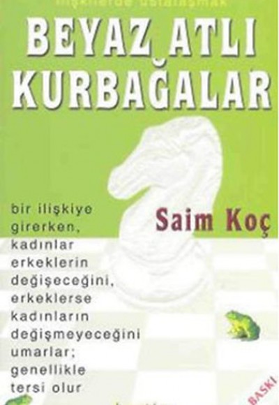 Beyaz Atlı Kurbağalar Beyaz Atlı Kurbağalar
