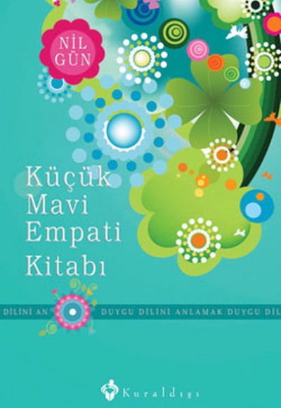 Küçük Mavi Empati Kitabı Duygu Dilini Anlamak Küçük Mavi Empati Kitabı Duygu Dilini Anlamak