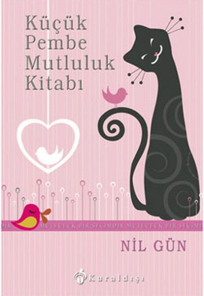 Küçük Pembe Mutluluk Kitabı Küçük Pembe Mutluluk Kitabı