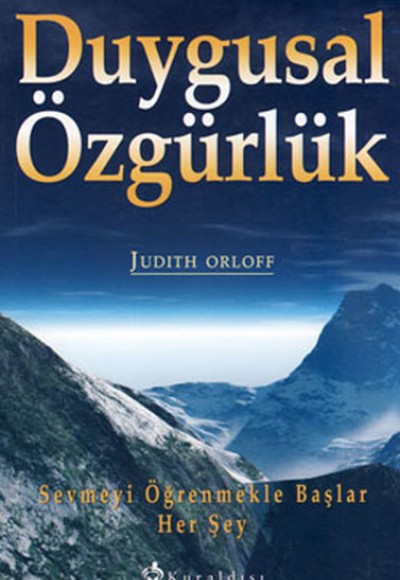 Duygusal Özgürlük Duygusal Özgürlük