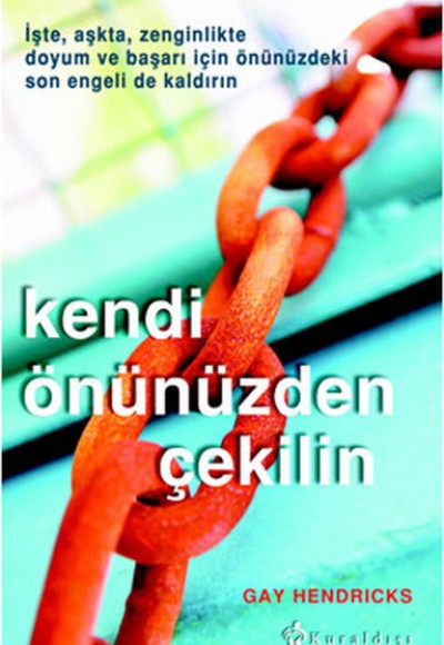 Kendi Önünüzden Çekilin Kendi Önünüzden Çekilin