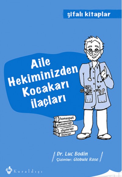 Aile Hekiminizden Kocakarı İlaçları Aile Hekiminizden Kocakarı İlaçları